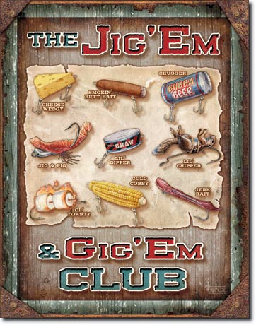 1823 - Jig 'em & Gig 'em Club